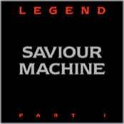 Saviour Machine : Legend - Part I